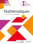 Mathématiques 1re séries STMG-ST2S-STD2A-STHR