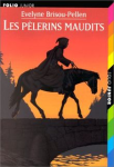 Les pélerins maudits